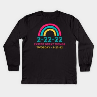 2-22-22 Expect Great Things Twosday, Funny Math 2nd Grade Students Rainbow Kids Long Sleeve T-Shirt